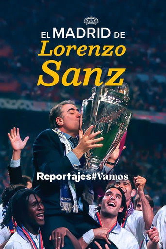 El Madrid de Lorenzo Sanz (2021) poster