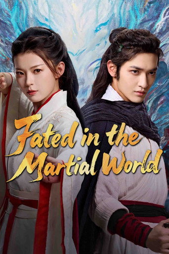 Fated in the Martial World (2025) poster