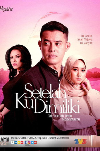 Setelah Ku Dimiliki (2019) poster
