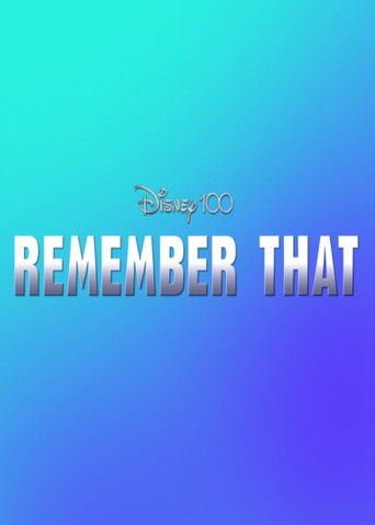 Disney 100: Remember That (2023) poster