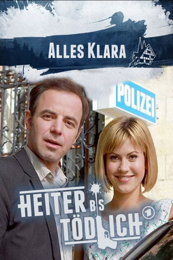 Heiter bis tödlich - Alles Klara (2012) poster