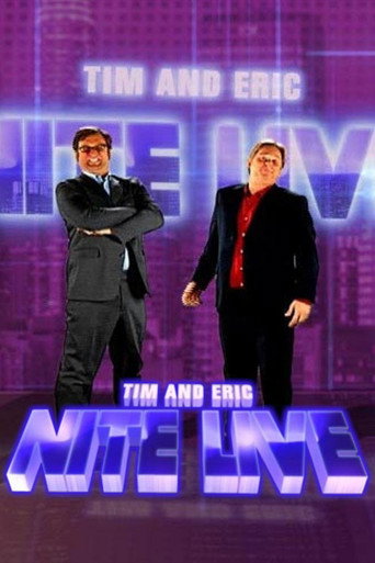 Tim and Eric Nite Live! (2007) poster