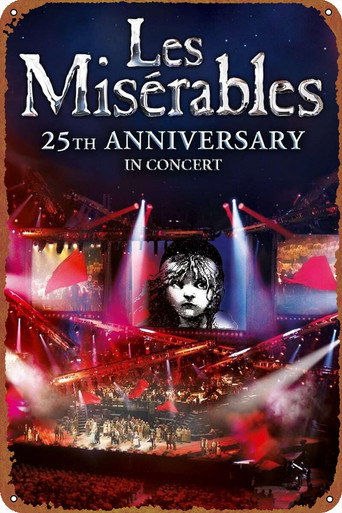 Les Misérables: 25th Anniversary in Concert poster