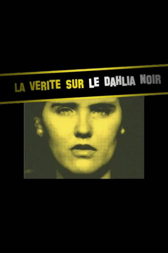 The Truth about Black Dahlia (2007) poster