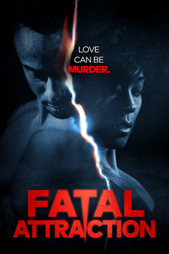 Fatal Attraction (2013) poster