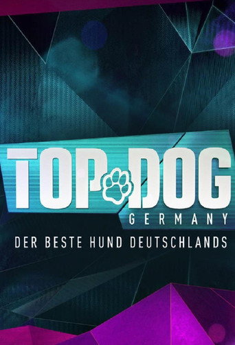 Top Dog Germany – Der beste Hund Deutschlands (2021) poster