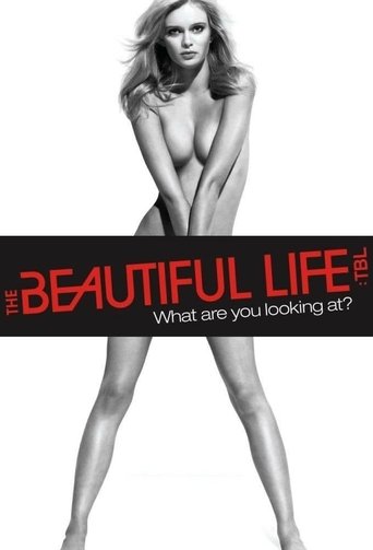 The Beautiful Life: TBL (2009) poster