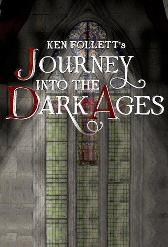 Ken Follett's Journey Into the Dark Ages (2013) poster