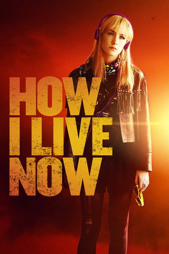 How I Live Now (2013) poster