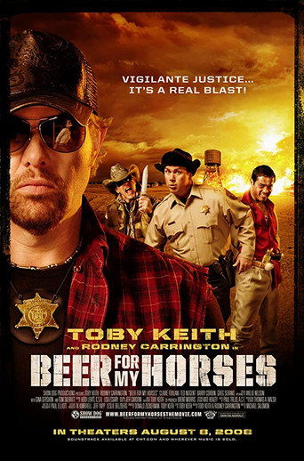 Beer for My Horses (2008) poster