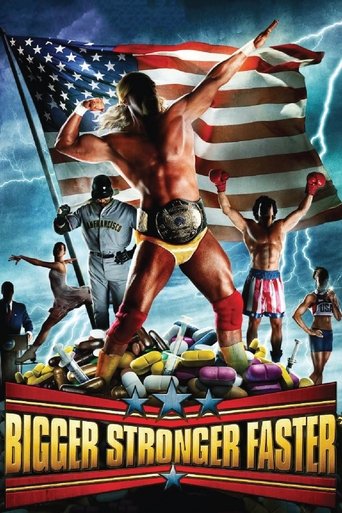 Bigger Stronger Faster* (2008) poster