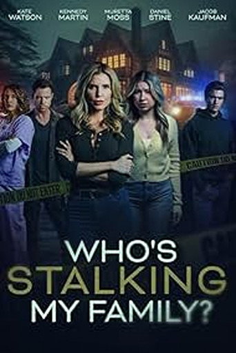 Who's Stalking My Family? (2024) poster
