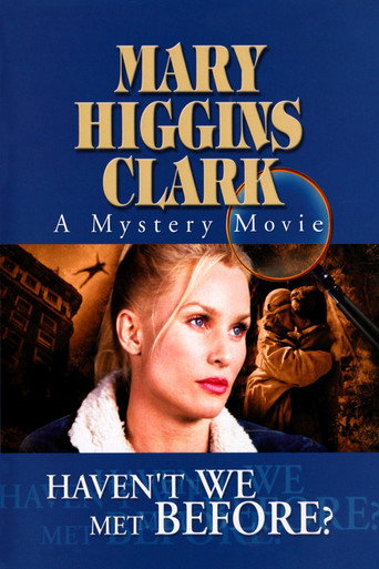 Haven't We Met Before? (2002) poster