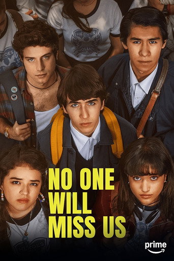 No One Will Miss Us (2024) poster