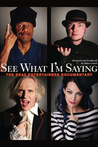 See What I'm Saying: The Deaf Entertainers Documentary (2010) poster