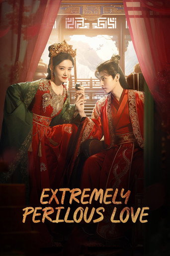 Extremely Perilous Love (2023) poster