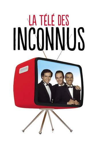 La Télé des Inconnus (1990) poster