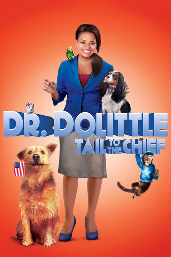 Dr. Dolittle: Tail to the Chief (2008) poster