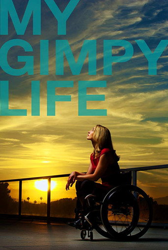 My Gimpy Life (2012) poster