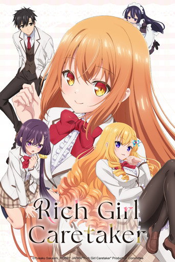 Rich Girl Caretaker: I'm Secretly the Caregiver of the Most Popular Girl in This Rich Kid School (2026) poster