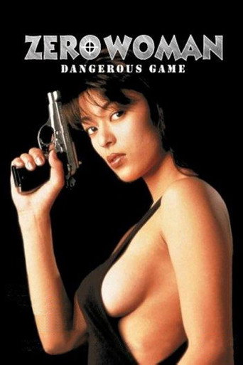 Zero Woman: Dangerous Game (1998) poster