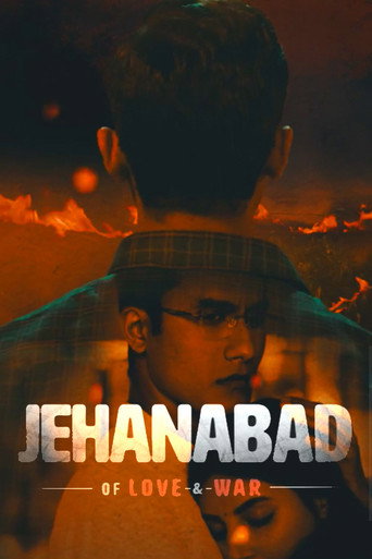 Jehanabad Of Love & War (2023) poster
