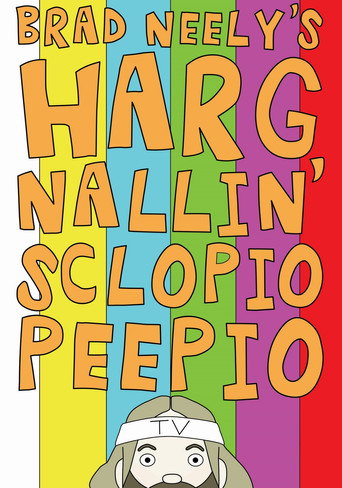 Brad Neely's Harg Nallin' Sclopio Peepio (2016) poster
