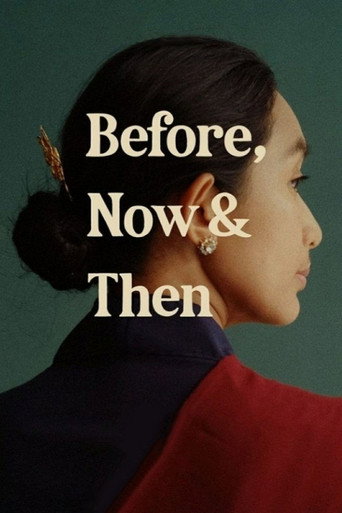 Before, Now & Then (2022) poster