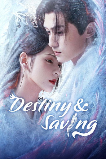Destiny and Saving (2025) poster