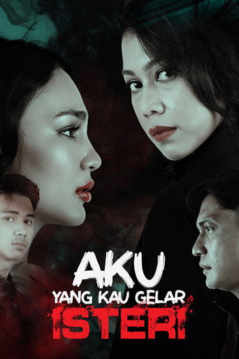 Aku Yang Kau Gelar Isteri (2021) poster