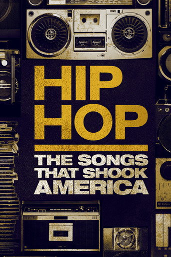 Hip Hop: The Songs That Shook America (2019) poster