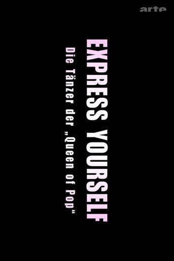 Express Yourself: Die Tänzer der Queen of Pop (2016) poster