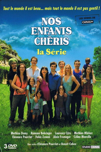 Nos enfants chéris : La série (2007) poster