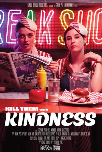 Kill Them with Kindness (2022) poster
