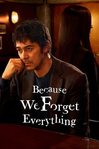 Because We Forget Everything (2022) poster