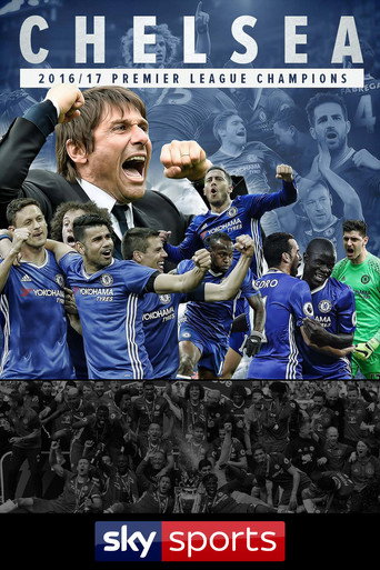 Chelsea: Premier League Champions 2016-17 (2017) poster