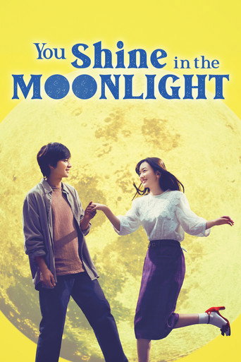 You Shine in the Moonlight (2019) poster