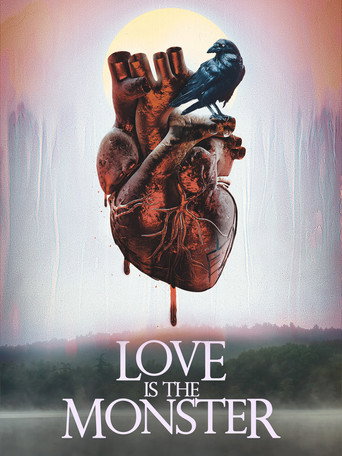 Love Is the Monster (2025) poster