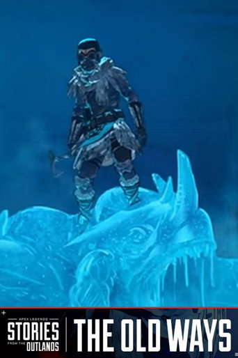 Apex Legends Stories from the Outlands "The Old Ways" (2020) poster