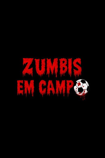 Zumbis em Campo (2013) poster
