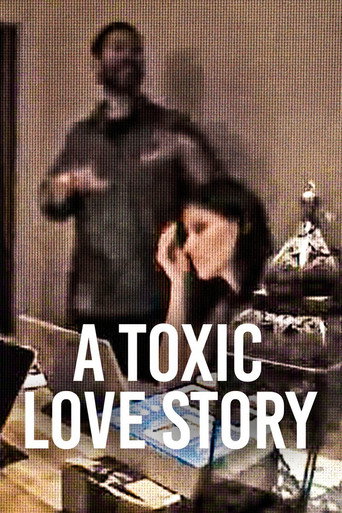 A Toxic Love Story poster
