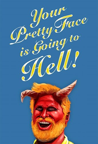 Your Pretty Face Is Going to Hell (2013) poster