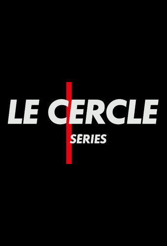 Le Cercle Séries (2019) poster