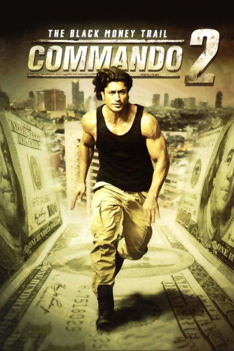 Commando 2 - The Black Money Trail (2017) poster