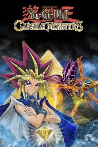 Yu-Gi-Oh! Capsule Monsters (2006) poster