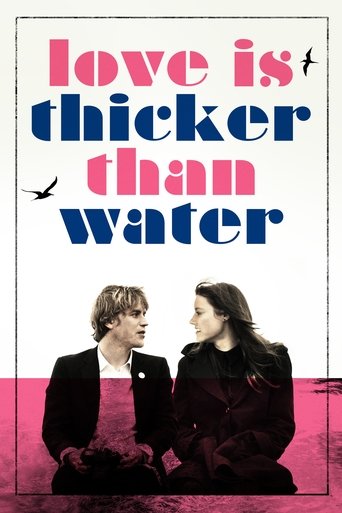 Love Is Thicker Than Water (2017) poster