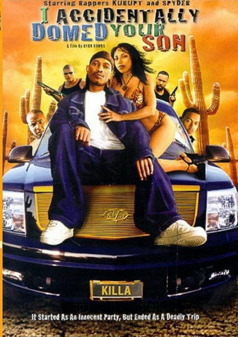 I Accidentally Domed Your Son (2004) poster