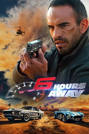 6 Hours Away (2025) poster