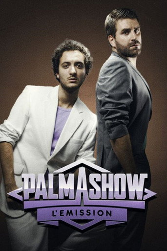 Palmashow - L'émission (2012) poster