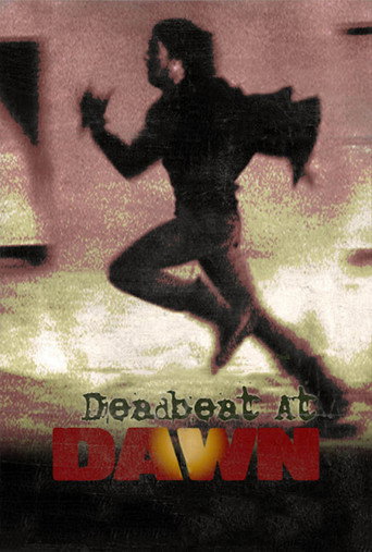 Deadbeat at Dawn poster